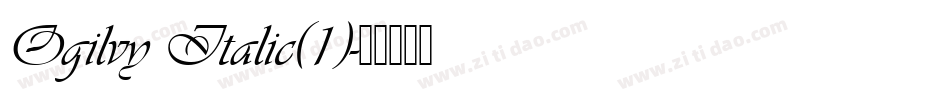 Ogilvy Italic(1)字体转换